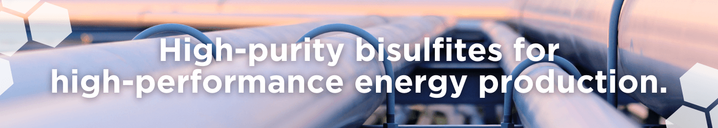 High-purity bisulfites for high-performance energy production.